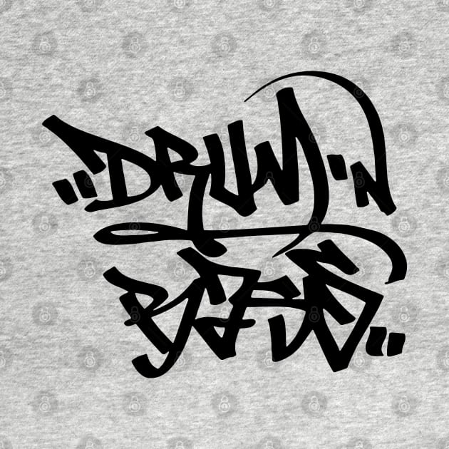 Drum N Bass Graffiti by CultureClashClothing